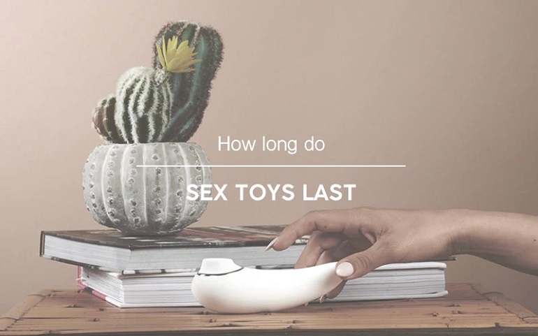 How Long Do Sex Toys Last?